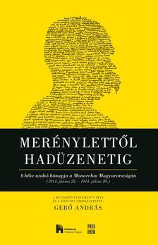 Kniha Merénylettől hadüzenetig - András Gerő