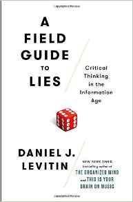 A Field Guide to Lies