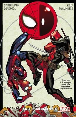 Spider-Man/Deadpool Vol. 1 - isn't it Bromantic
