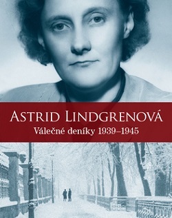 Kniha Astrid Lindgrenová. Deníky 1939 – 1945