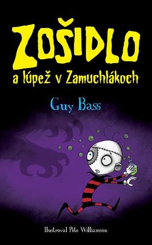 Zošidlo a lúpež v Zamuchlákoch (Zošidlo 5)