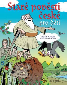 Staré pověsti české pro děti kúpite na Panta Rhei