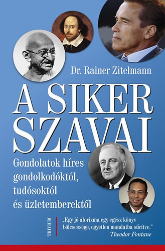 Kniha A siker szavai - Rainer Zitelmann