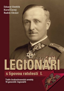 Legionáři s lipovou ratolestí I.