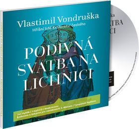 Kniha Podivná svatba na Lichnici - CD