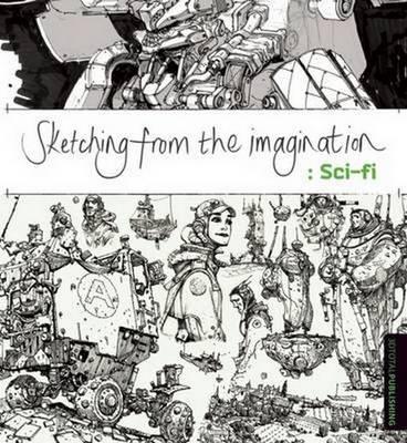 Sketching from the Imagination - Sci-Fi