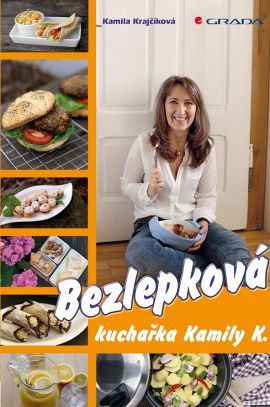 Bezlepková kuchařka Kamily K. - Kamila Krajčíková