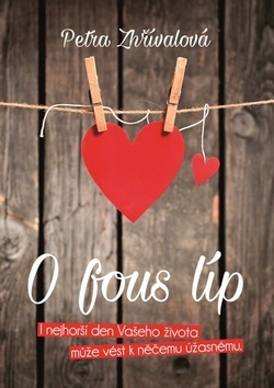 Kniha O fous líp - Petra Zhřívalová