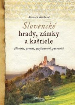 Slovenské hrady, zámky a kaštiele