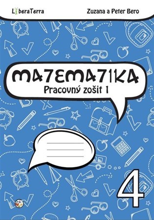 Matematika 4 - Pracovný zošit 1