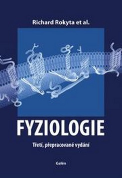 Fyziologie 3. vydání - Richard Rokyta