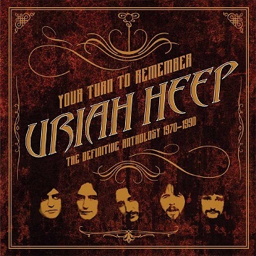 Uriah Heep - Your Turn To Remember: The Definitive Anthology 1970-1990 2CD