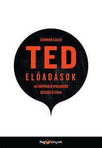 TED-előadások - Az inspiráló nyilvános beszéd 9 titka
