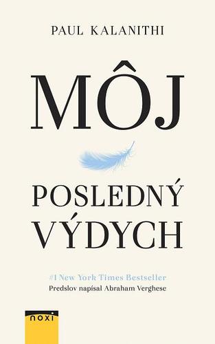 Môj posledný výdych - Paul Kalanithi