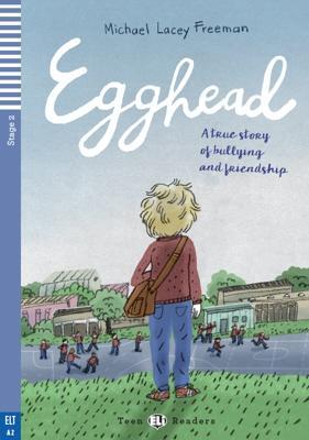 ELI - A - Teen 2 - Egghead - readers + CD - Michael Lacey Freeman