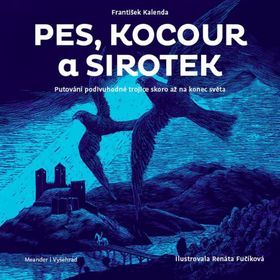 Kniha Pes, kocour a sirotek - František Kalenda