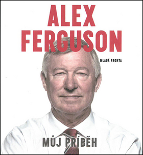Kniha Mladá fronta Alex Ferguson Můj příběh - Audiokniha na CD