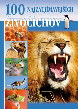 Kniha 100 najzaujímavejších živočíchov