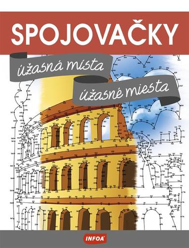 Spojovačky – Úžasná místa - Úžasné miesta