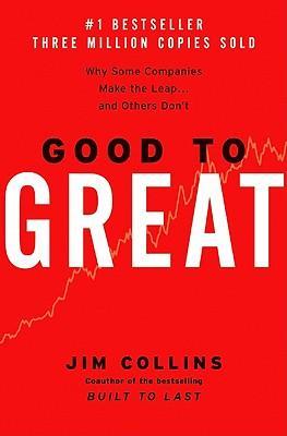 Good to Great - Why Some Companies Make the Leap...and Others Don´t