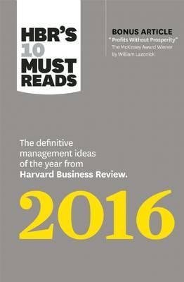 Hbr's 10 Must Reads 2016