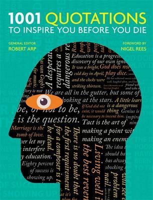 1001 - Quotations to Inspire You Before You Die
