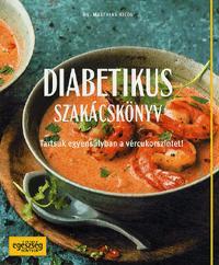 Diabetikus szakácskönyv