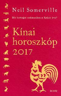 Kínai horoszkóp 2017 - Neil Somerville