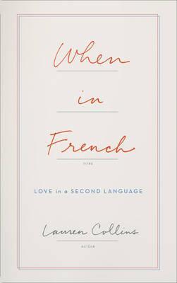 When in French - Love in a Second Language