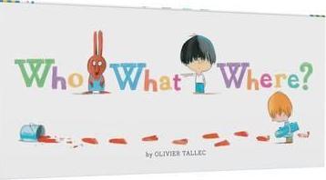 Who What Where?