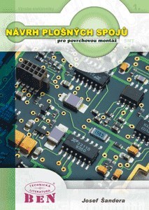 Kniha Návrh plošných spojů pro povrchovou montáž - SMT a SMD - Josef Šandera