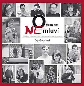 O čem se NEmluví - Olga Strusková