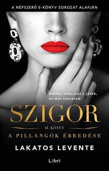 Szigor II. - A pillangók ébredése