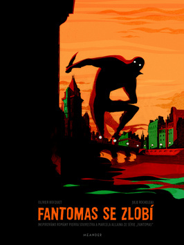 Kniha Fantomas se zlobí - Julie Rocheleau,Olivier Bocquet