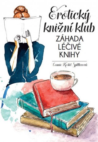 Kniha Erotický knižní klub - Connie Kostel Spittler,Pavla Jakobsson