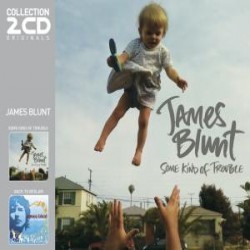 Blunt James - Some Kind Of Trouble/Back To Bedlam 2CD