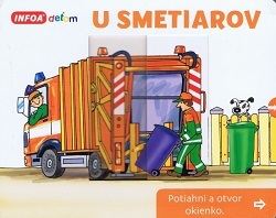 Otvor okienko - U smetiarov