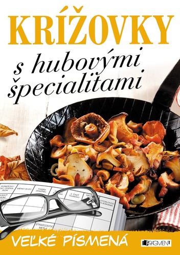 Krížovky s hubovými špecialitami – veľké