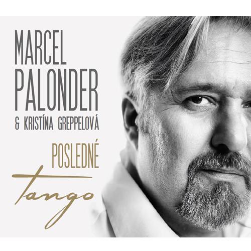 Palonder Marcel & Greppelová Kristína - Posledné tango CD