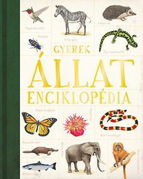 Kniha Gyerek Állatenciklopédia - Virág Horváth