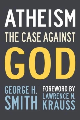 Atheism - The Case Against God