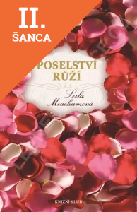Lacná kniha Poselství růží - 2.vydání