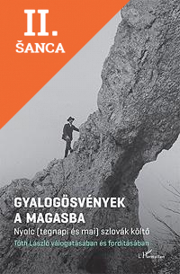 Lacná kniha Gyalogösvények a magasba