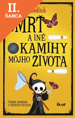 Lacná kniha Smrť a iné okamihy môjho života