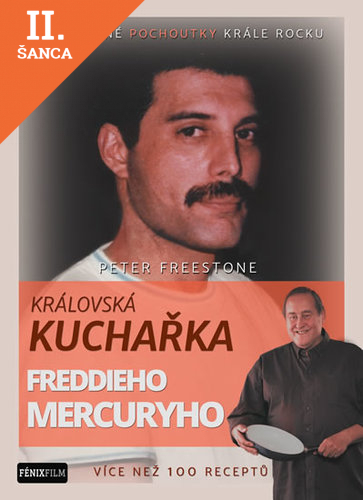 Lacná kniha Královská kuchařka Freddieho Mercuryho - Více než 100 receptů