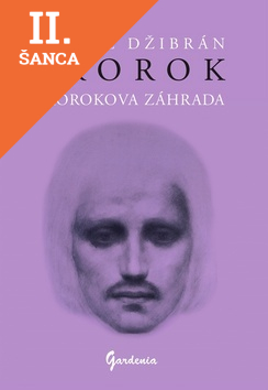 Lacná kniha Prorok Prorokova záhrada