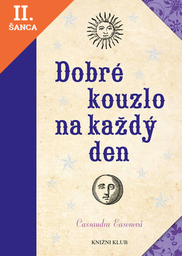 Lacná kniha Na každý den dobré kouzlo