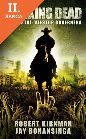 Lacná kniha The Walking Dead: Živí mrtví 1 (2vydanie