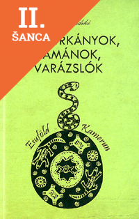 Lacná kniha Boszorkányok, sámánok, varázslók