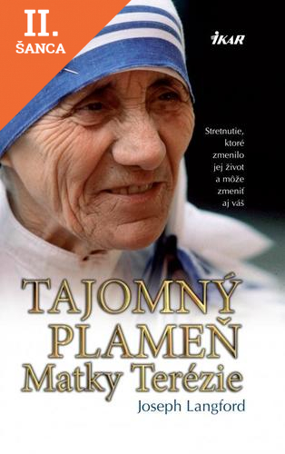 Lacná kniha Tajomný plameň Matky Terézie 2. vydanie